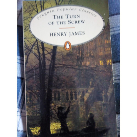 The turn of the screw. Henry James